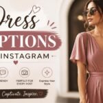 dress captions for instagram